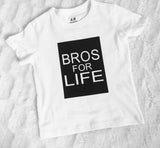 Bros for Life Onesie and Kids Shirts